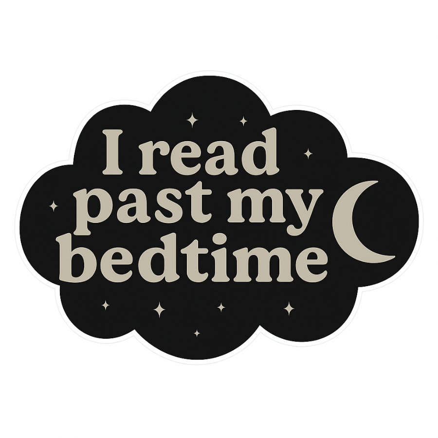 I Read Past My Bedtime