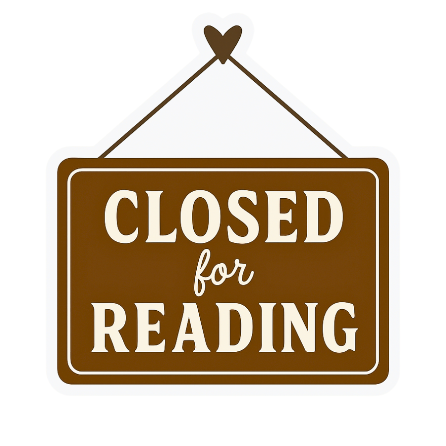 Closed for Reading