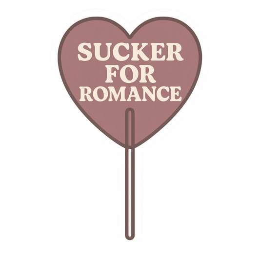 Sucker for Romance