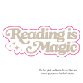Reading Is Magic